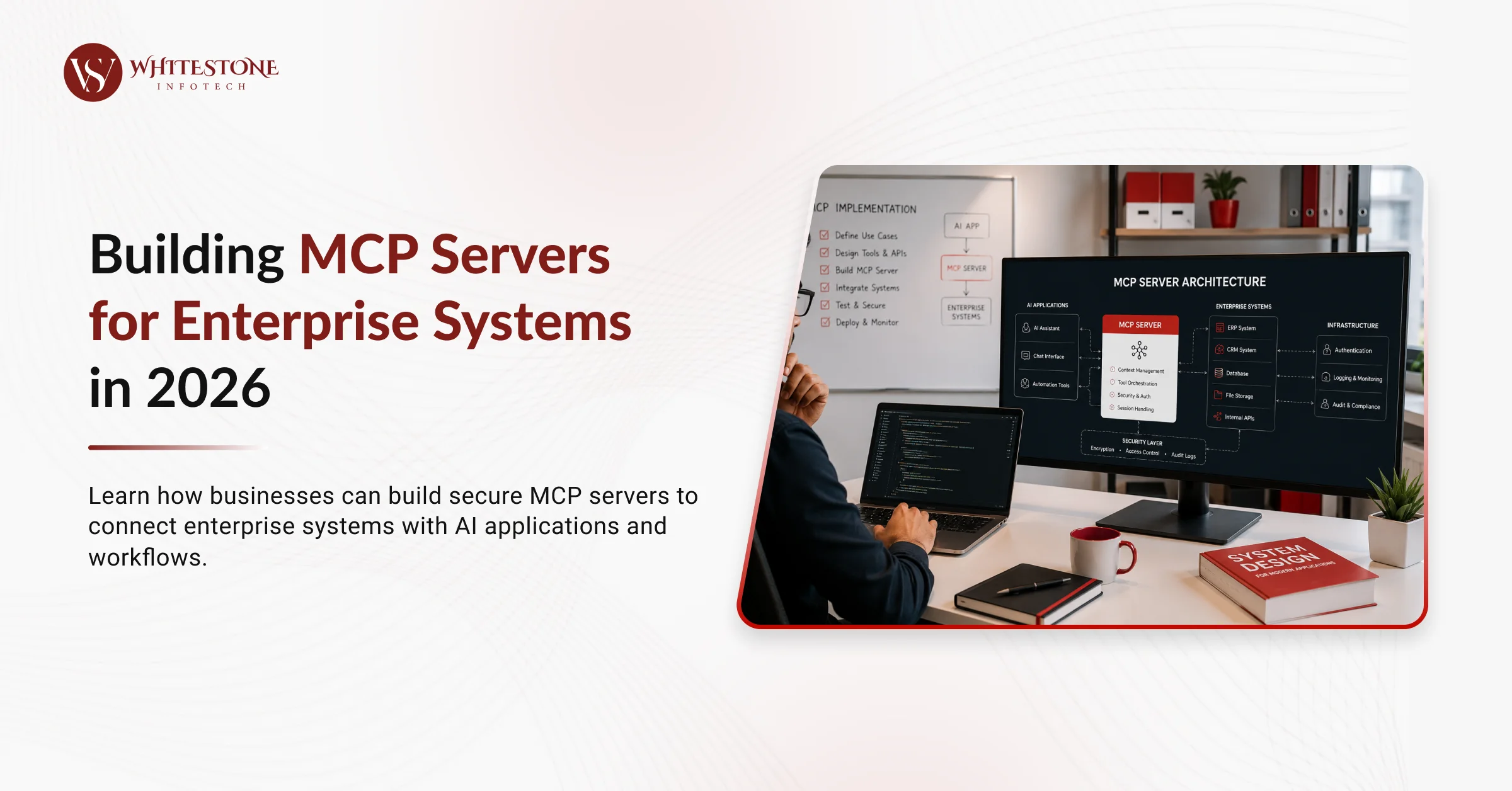 Building MCP Servers for Enterprise Systems in 2026